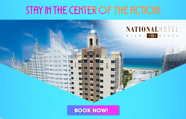 STAY IN THE CENTER OF THE ACTION! NATIONAL HOTEL MIAMI BEACH BOOK NOW!